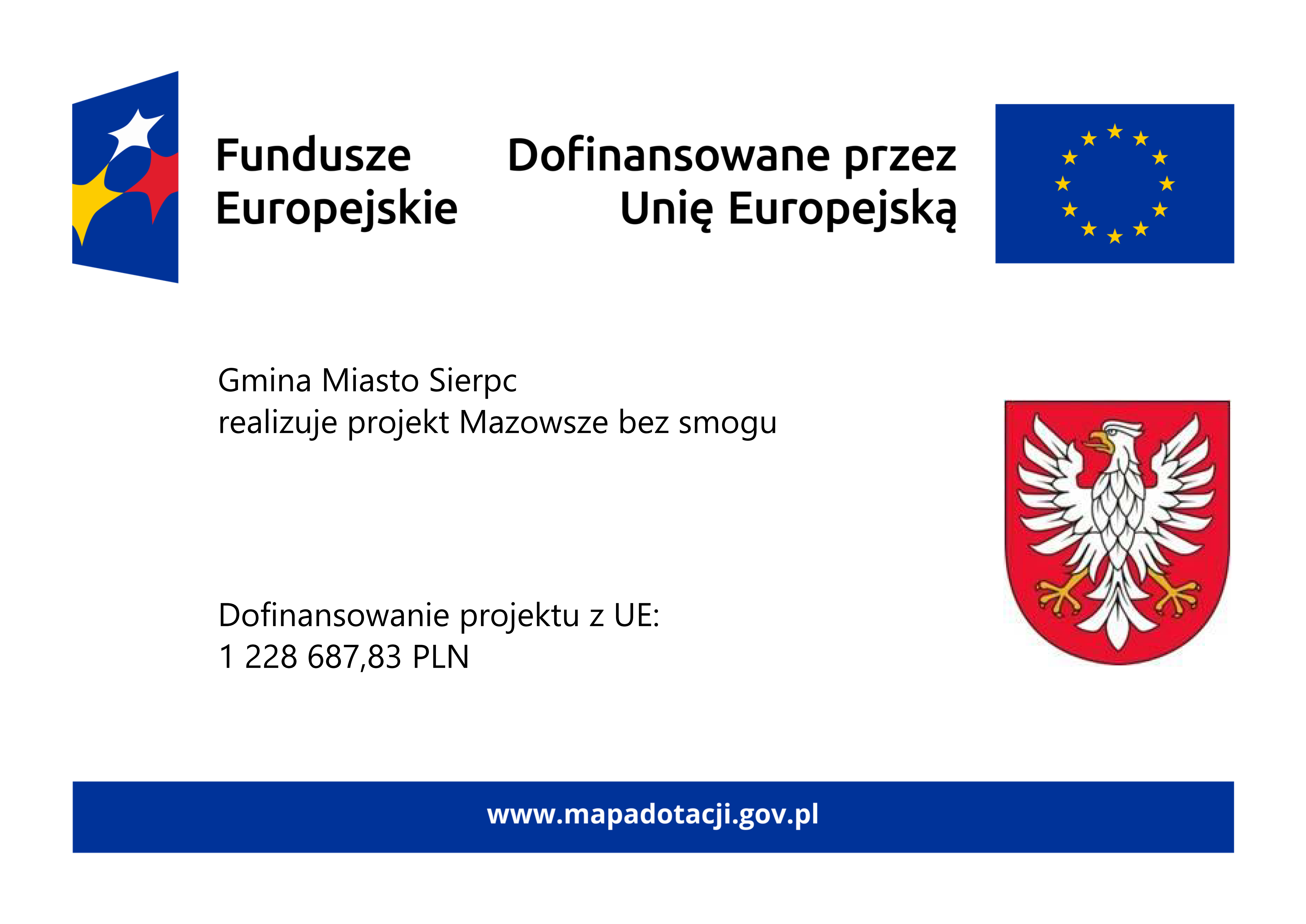 tablica informująca o wysokości dofinansowania projektu z Unii Europejskiej w wysokości jednego miliona dwustu dwudziestu ośmiu tysięcy sześciuset osiemdziesięciu siedmiu złotych i osiemdziesięciu trzech groszy. 